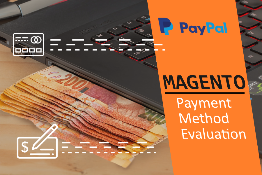 Payment method evaluation on Magento store